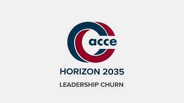 Horizon 2035: Leadership Churn