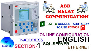 HOW TO CONNECT ABB REM615 RELAY WITH PCM600 I ABB REM615 ONLIINE CONFIGURATION I IP ADDRESS ENGLISH