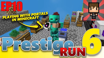 SKYFACTORY 4 - PRESTIGE RUN EP10 SE06 - Playing with Portals in Minecraft