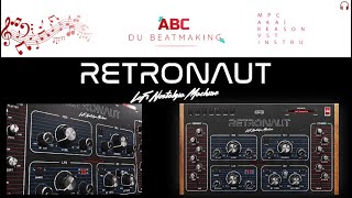 PRESENTATION OF THE RETRONAUT OF UNITED PLUGINS VST LOFI