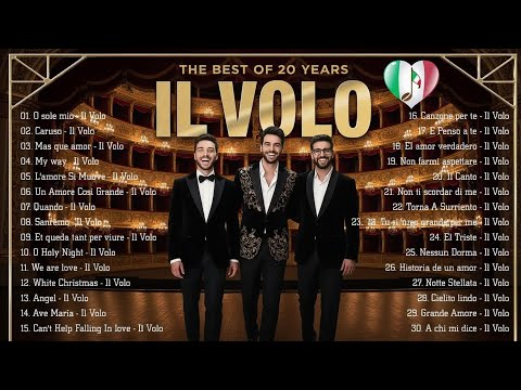 IL Volo canzoni nuove 2026 Playlist - IL Volo Greatest Hits - The Best Songs of IL Volo [ LIVE ]