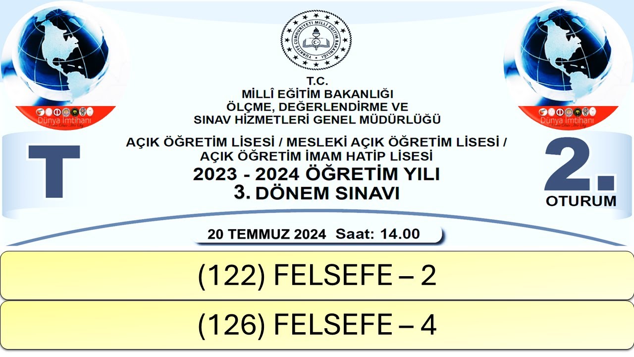 2024 / 3. DÖNEM / AÇIK ÖĞRETİM LİSESİ / (122) FELSEFE – 2 / (126) FELSEFE – 4
