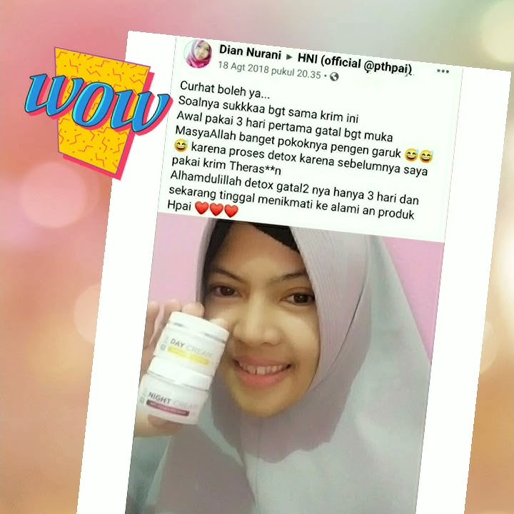 Testimoni Day Cream dan Night Cream HNI