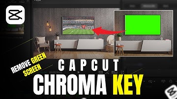 CapCut Green Screen Removal | Chroma Key Easy Tutorial