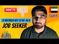 11 mistakes not to do as a job seeker in dubai  muhammad ishtiaq