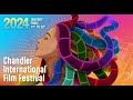 Chandler international film festival 2024 promo