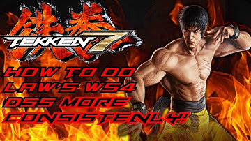 Tekken 7 How To Do Laws Dss Consistently Guide
