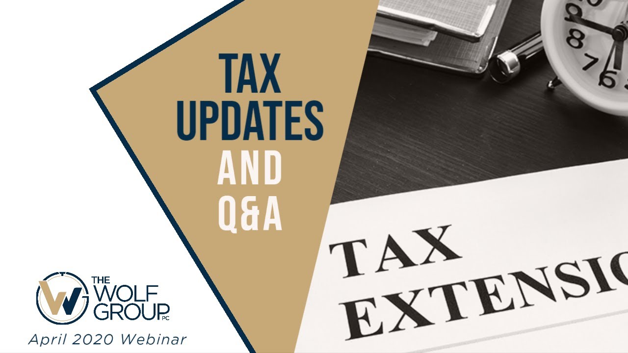 Webinar Tax Season Updates and Q&A, April 2020 - YouTube