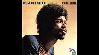 Gil Scott-Heron - Did You Hear What They Said? (Official Audio)