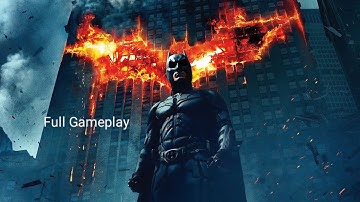 The Dark Knight Full Gameplay Walkthrough (No Commentary)