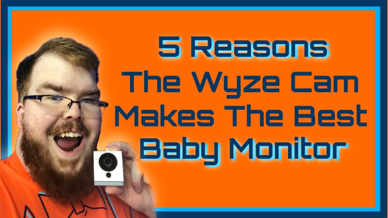 using wyze cam as baby monitor