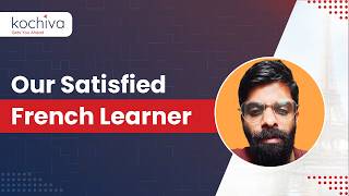 Learn French Online | Real Student Testimonial | Kochiva French Course Review