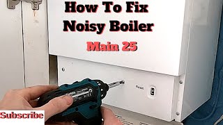 How to Fix Noisy Boiler, Main Heat Only Boiler.