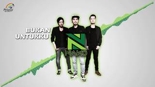 Nano - Bukan Untukku (Official Audio)