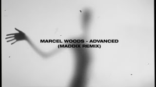 Marcel Woods - Advanced (Maddix Remix) Resimi