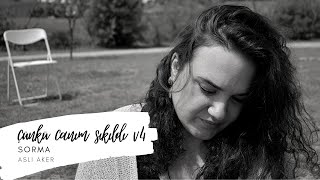 Çünkü Canım Sıkıldı V4 - Sorma