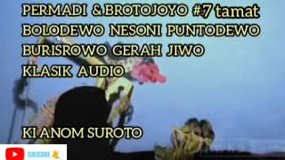 Burisrowo Gerah Jiwo #7 / Klasik Audio / Ki Anom Suroto