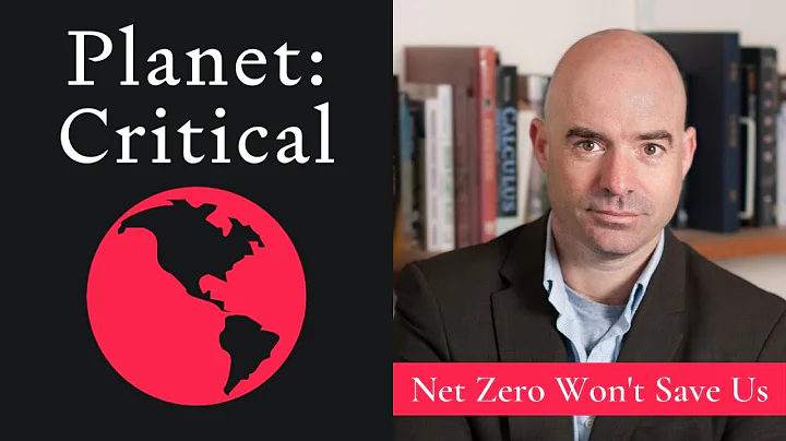 Net-Zero Won't Save Us | James Dyke