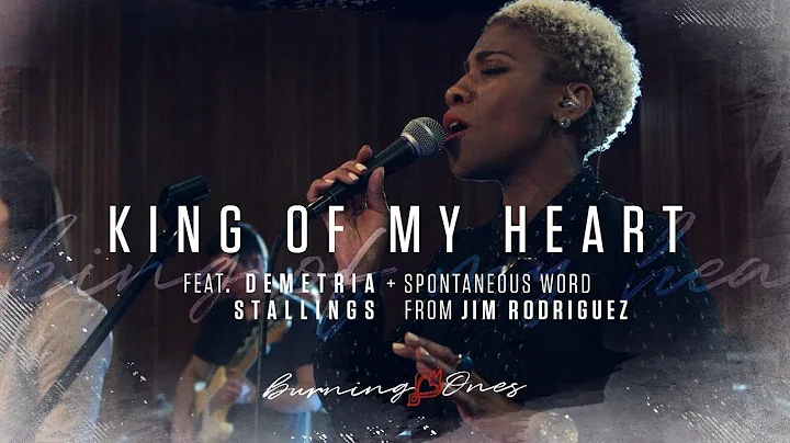 King of My Heart feat Demetria Stallings | Jim Rod...