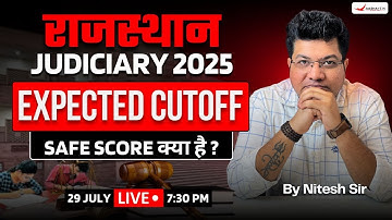 Rajasthan Judiciary 2025 | RJS Pre Expected Cut Off 2025 😱| Safe Score क्या है ? | By Nitesh Sir
