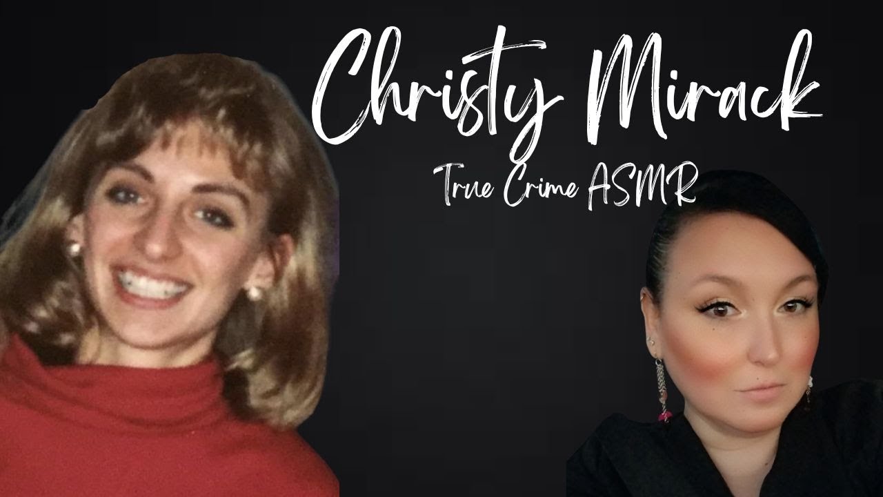 True Crime ASMR | Christy Mirack | Whispered