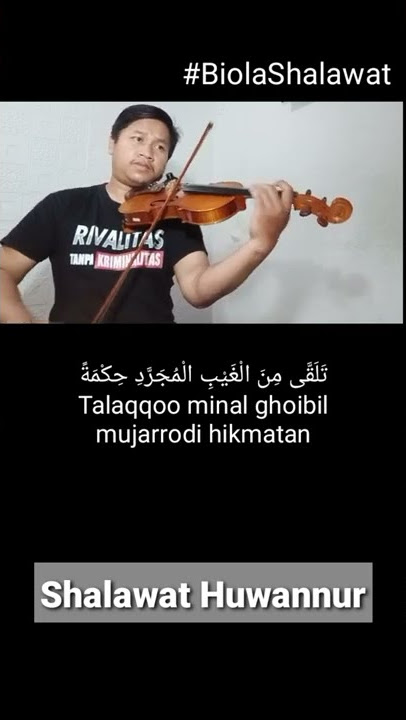 Huwannur - Biola Shalawat