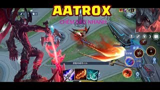 LOL Mobile : AATROX Full Tốc Độ Đánh Siêu kinh Dị l Full Attack Speed