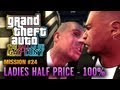 GTA: The Ballad of Gay Tony - Mission #24 - Ladies Half Price [100%] (1080p)