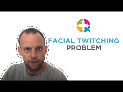 Conquer Your Facial Twitching Problem