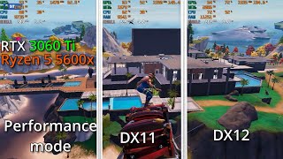 RTX 3060 Ti + Ryzen 5 5600x | Performance mode vs dx11 vs dx12 | 1080p