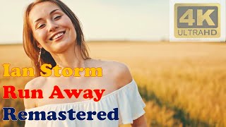 IAN STORM - RUN AWAY (Remastered ) [4K Video With Beautiful Women In Slow Motion] Resimi