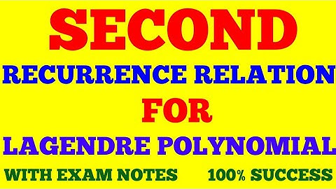 RECURRENCE RELATION FOR LEGENDRE POLYNOMIAL || PART - 2 | SECOND RECURRENCE RELATION || WITH NOTES |