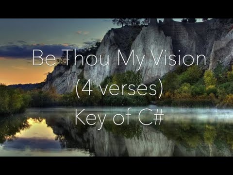 Be Thou My Vision  Instrumental with Lyrics