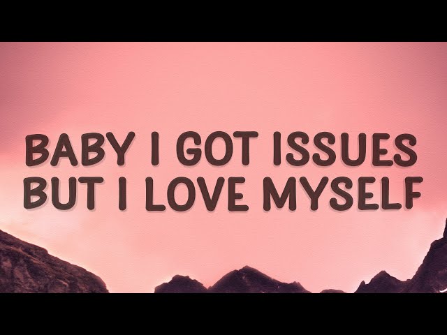 Salvatore Ganacci - Baby i got issues but i love myself (Talk) (Lyrics) class=
