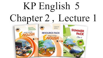 KP English Class 5 Chapter 2 Lecture 1