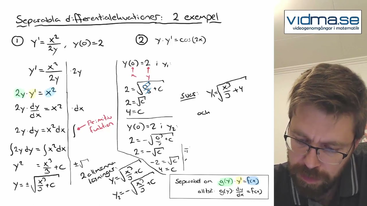 Matematik 5 (fördjupning). Separabla differentialekvationer. Två exempeluppgifter.