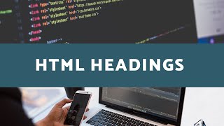 02 HTML headings | HTML | From Basics | HTML5