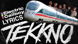 Tekkno Train LYRICS | Electric Callboy TEKKNO