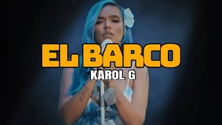 Karol G - El Barco