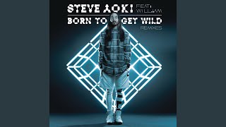 Смотреть клип Born To Get Wild (Autoerotique Remix)