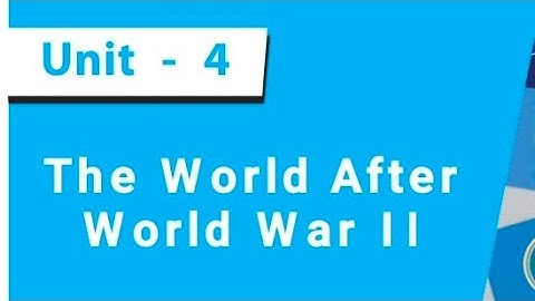CLASS 10 UNIT-4 Social(History) The World After Second World War Part-2 in Tamil.TNPSC/UPSC