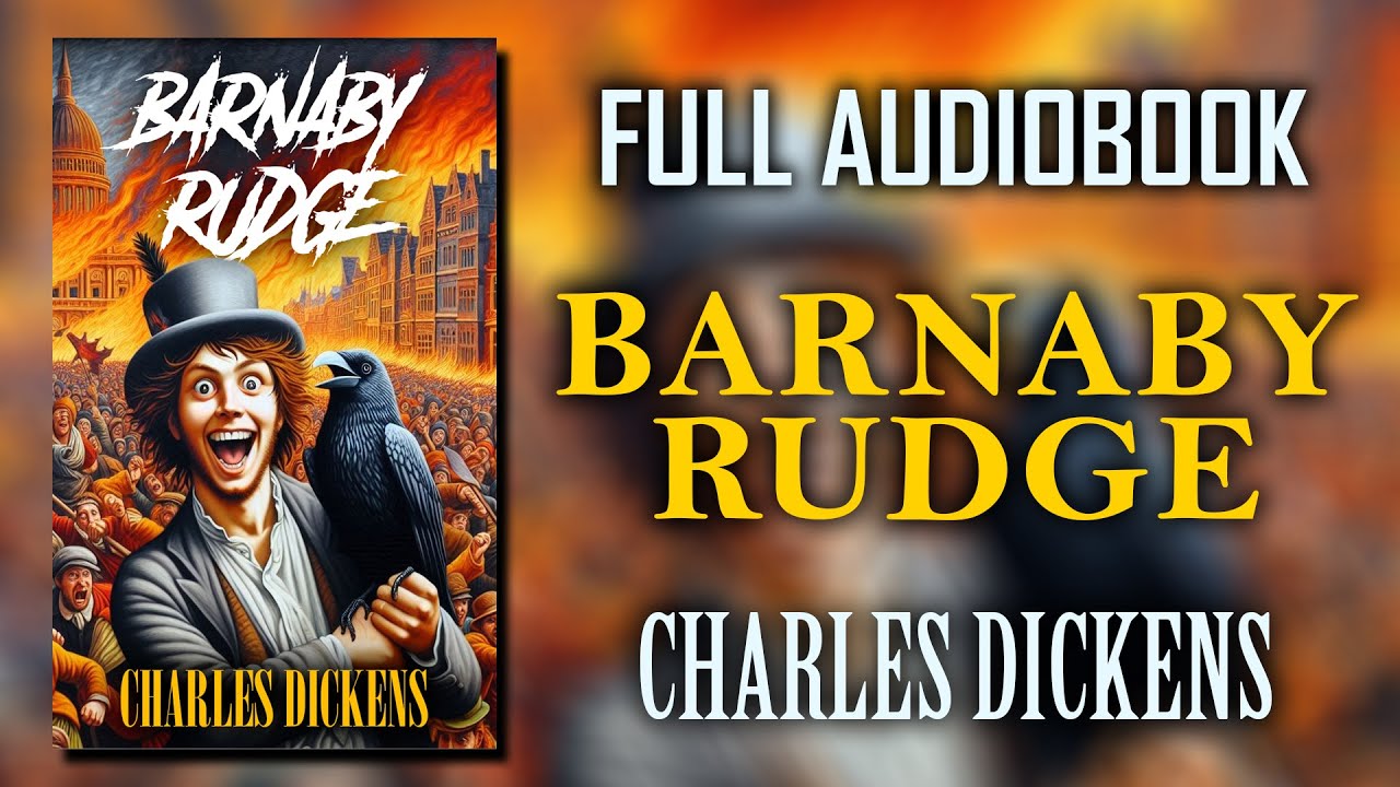 "Barnaby Rudge: A Tale of the Riots of 'Eighty" by Charles Dickens ...