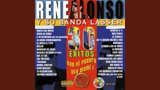 Video thumbnail of "Rene Alonso y su Banda Lasser - Traidora"