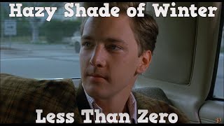 Less Than Zero-Intro and Credits-SONG: Hazy Shade of Winter ARTIST: The Bangles-80s Resimi