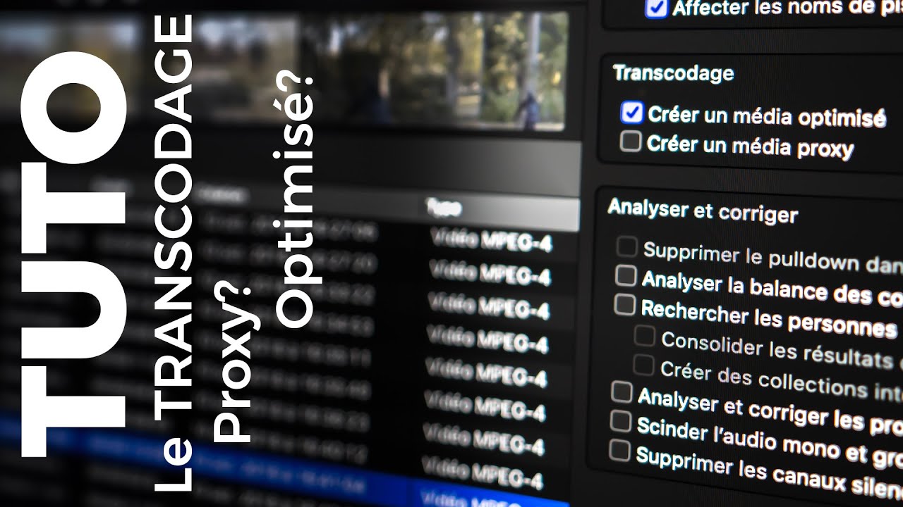 Transcodage FCP #2 - Le transcodage : proxy ou optimisé? - YouTube