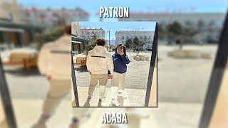 Patron - Acaba (Speed Up) Resimi