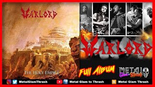 WARLORD - "The Holy Empire" (2013) FULL ALBUM and Review