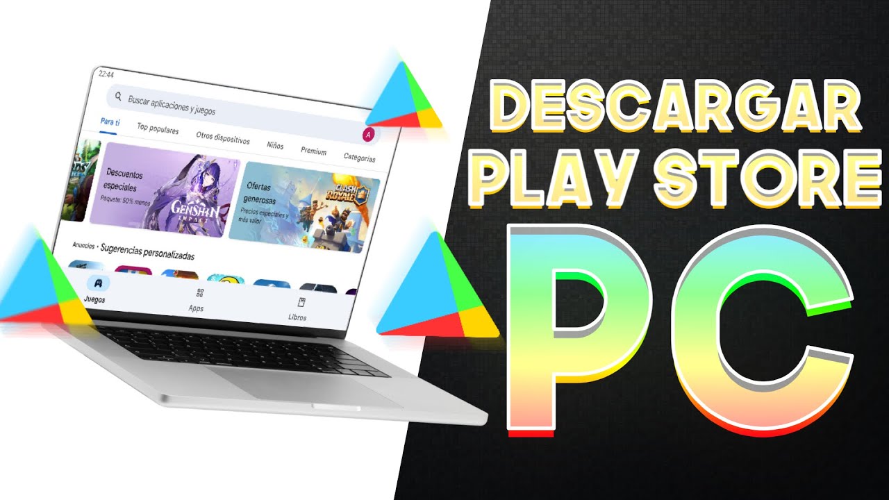 Pasos para descargar Play Store en la PC