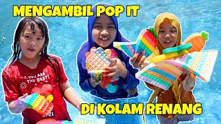 TANTANGAN MENGAMBIL POP IT DI KOLAM RENANG | CHIKAKU CHANNEL