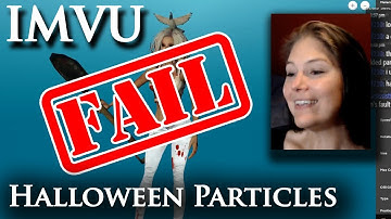 Twitch Live! - IMVU Studio particles with animated textures FAIL!